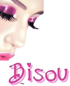 bizou a toi